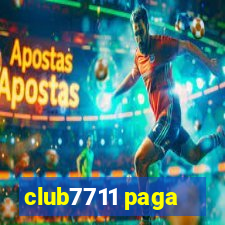 club7711 paga